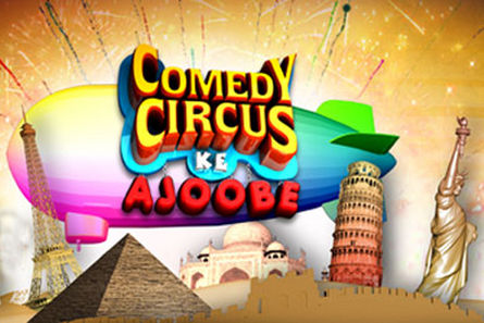Comedy Circus Ke Ajoobe Comedy Circus Ke Ajoobe