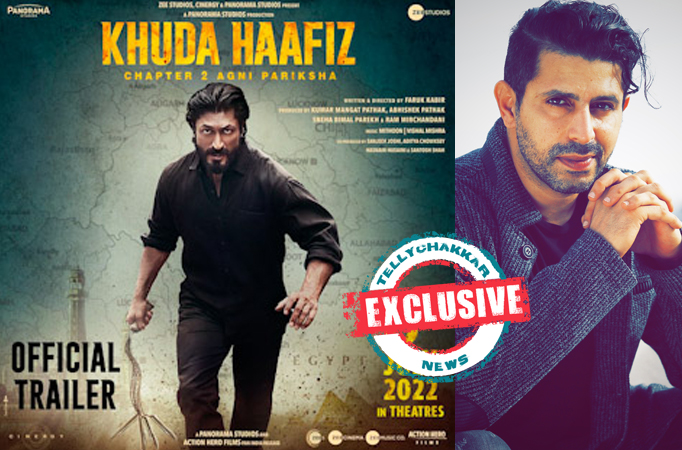 Exclusive! “Khuda Haafiz: Chapter 2 is a physically dynamic movie”, says Faruk Kabir