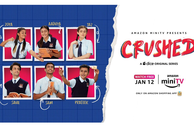 Amazon miniTV to premiere Dice Media’s coming-of-age comedy- drama series ‘Crushed’ for free on Amazon’s shopping app Amazon miniTV to premiere Dice Media’s coming-of-age comedy- drama series ‘Crushed’ for free on Amazon’s shopping app
