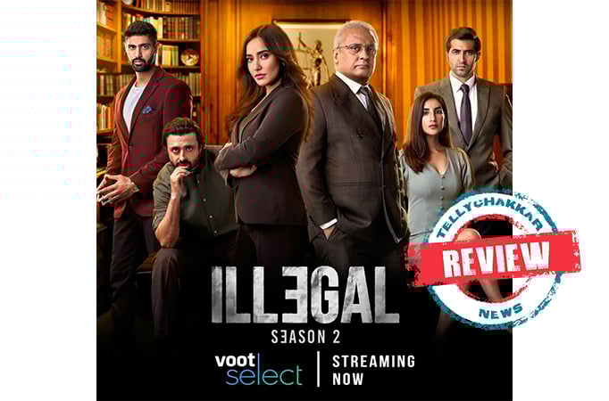 Illegal season 2 review: It is an Ultimate face off between the Mad lawyer and a celebrated advocate Illegal season 2 review: It is an Ultimate face off between the Mad lawyer and a celebrated advocate