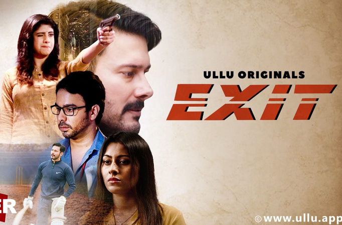 ULLU App’s “EXIT” is a Gripping Tale of a Failed Cricketer ULLU App’s “EXIT” is a Gripping Tale of a Failed Cricketer