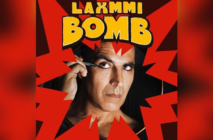 Akshay Kumar moves Laxmmi Bomb release to Eid 2020 Akshay Kumar moves Laxmmi Bomb release to Eid 2020