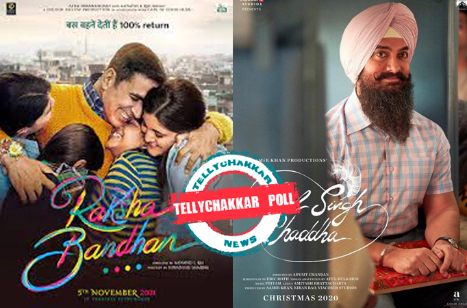 Tellychakkar Poll! Netizens chooses Raksha Bandhan over Laal Singh Chadha as their first choice Tellychakkar Poll! Netizens chooses Raksha Bandhan over Laal Singh Chadha as their first choice