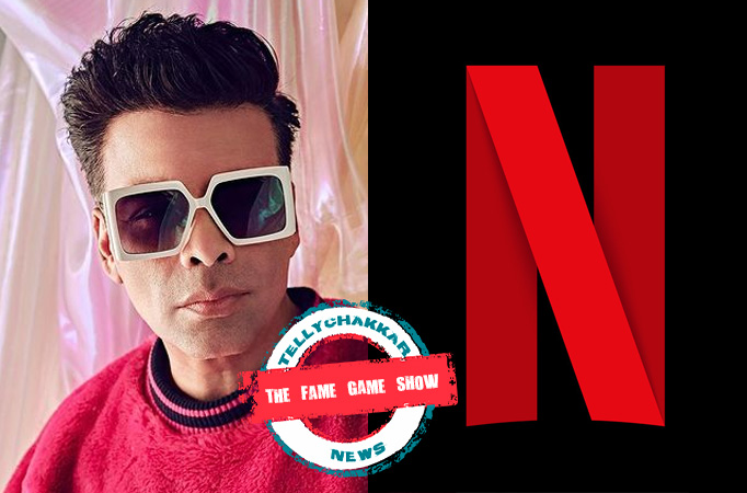 The Fame Game Show! Karan Johar gets emotional talking about his collaboration with Netflix, scroll down to know more The Fame Game Show! Karan Johar gets emotional talking about his collaboration with Netflix, scroll down to know more