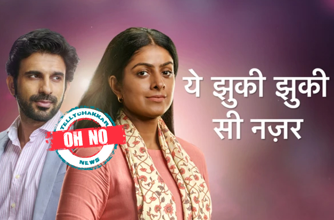 Oh No! Did the actors of Yeh Jhuki Jhuki Si Nazar have a fight on the sets? Oh No! Did the actors of Yeh Jhuki Jhuki Si Nazar have a fight on the sets?