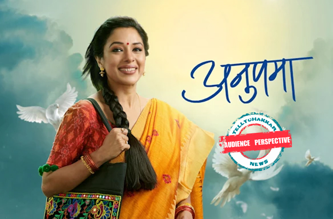 AUDIENCE PERSPECTIVE! “Anupama is impractical and unrealistic” say netizens as they express disappointment for her character; here is what they had to say AUDIENCE PERSPECTIVE! “Anupama is impractical and unrealistic” say netizens as they express disappointment for her character; he