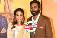 BIG Update! South star Dhanush and wife Aishwaryaa Rajnikanth announce separation after 18 years of togetherness
