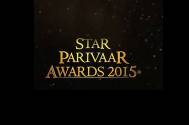  Star Parivaar Awards 2015